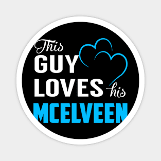 This Guy Loves His MCELVEEN Magnet